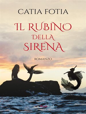 cover image of Il rubino della sirena